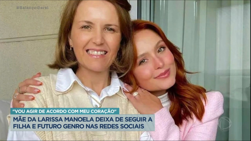 Vídeo: Mãe de Larissa Manoela para de seguir a filha e futuro genro