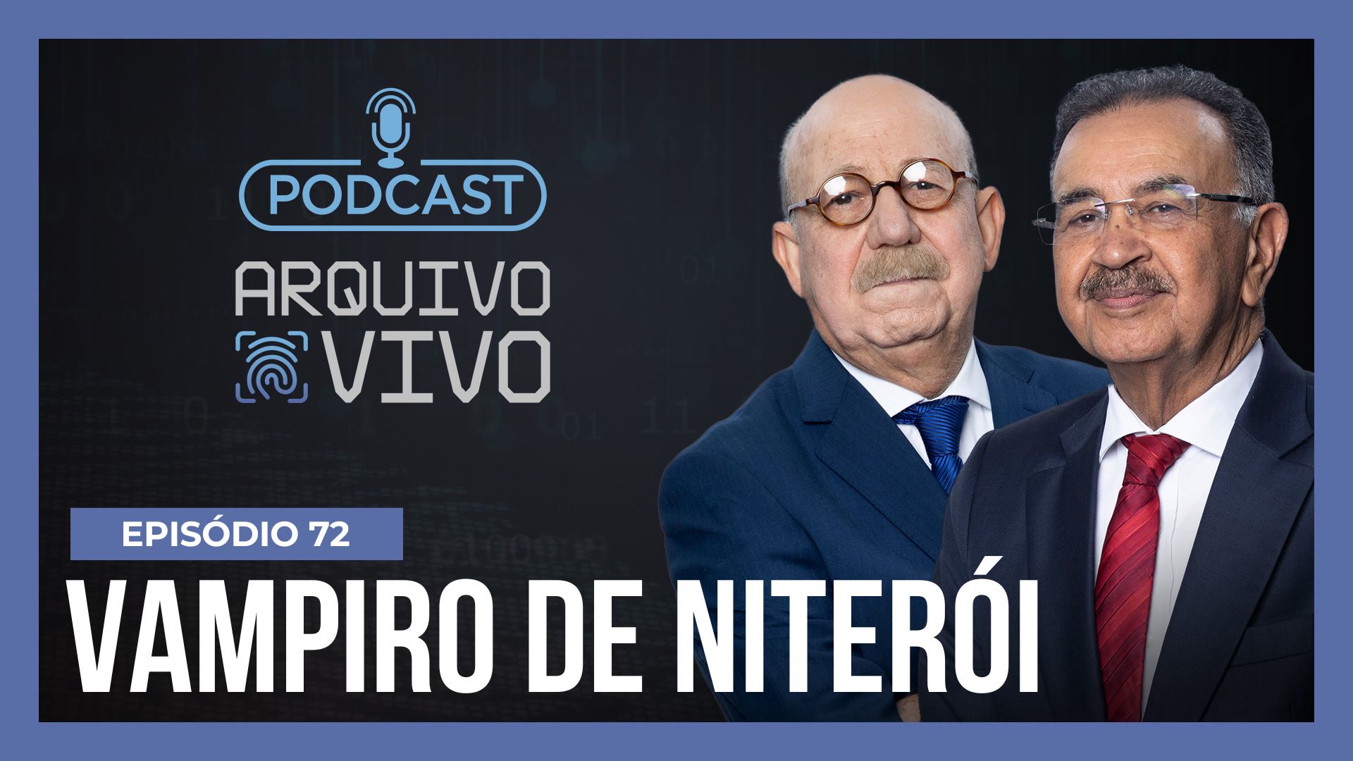 Vídeo: Podcast Arquivo Vivo : "Vampiro de Niterói", o homem que abusou sexualmente de 14 crianças no Rio | Ep. 72