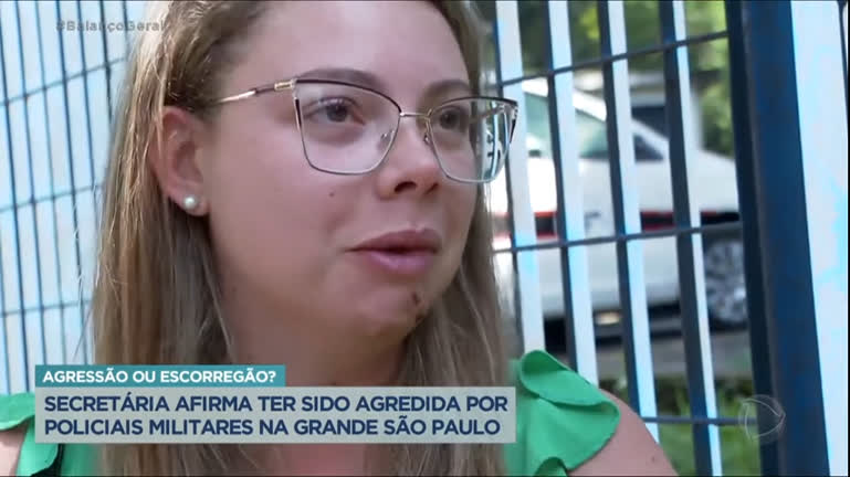 Vídeo: Secretária afirma ter sido agredida por dois policiais militares na Grande São Paulo