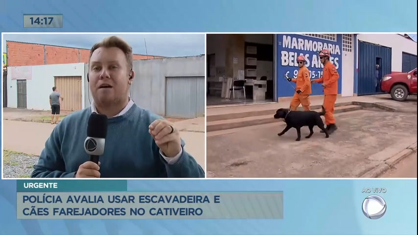 Vídeo: Polícia avalia usar escavadeira e cães farejadores no cativeiro