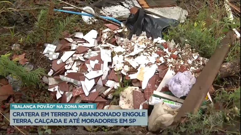 Vídeo: Cratera em terreno abandonado causa transtornos a moradores da zona norte de SP
