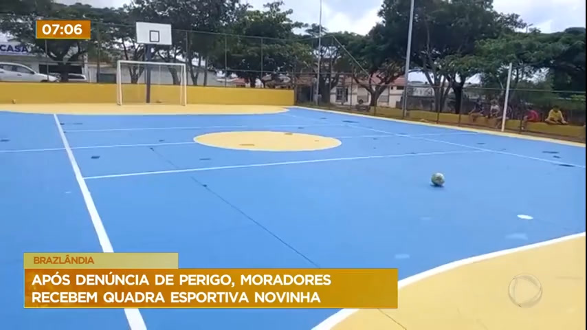 Vídeo: Após denúncia de perigo, moradores de Brazlândia (DF) recebem quadra esportiva reformada