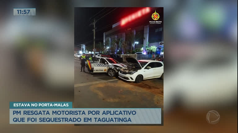 Vídeo: Polícia resgata motorista de aplicativo de sequestro em Taguatinga (DF)