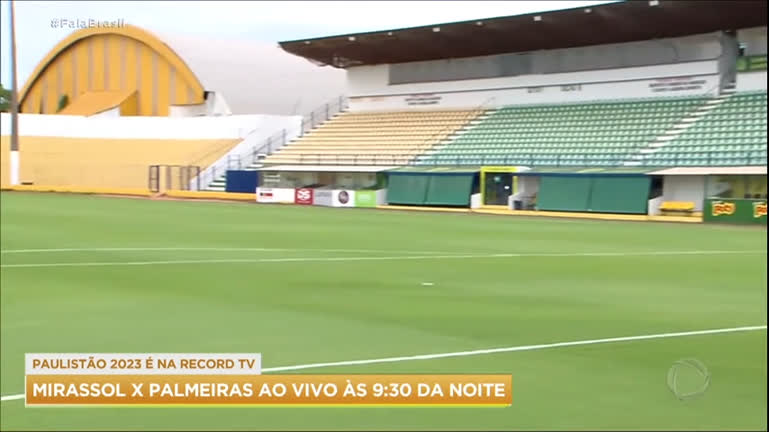 Vídeo: Record TV exibe Mirassol x Palmeiras pelo Paulistão nesta quarta (1º)