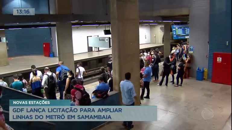 Vídeo: GDF lança licitação para ampliar linhas do metrô em Samambaia (DF)