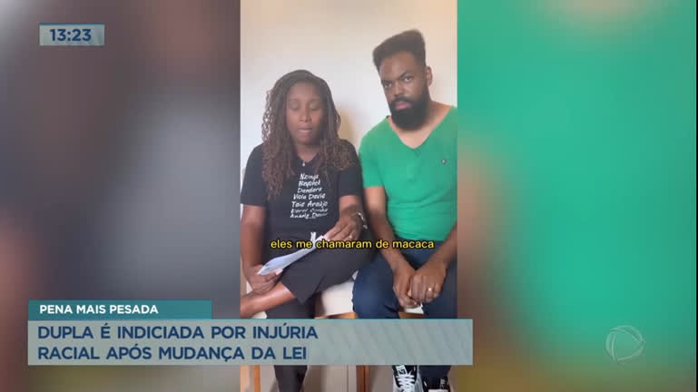 Vídeo: Dois homens são indiciados por injúria racial após mudança da lei