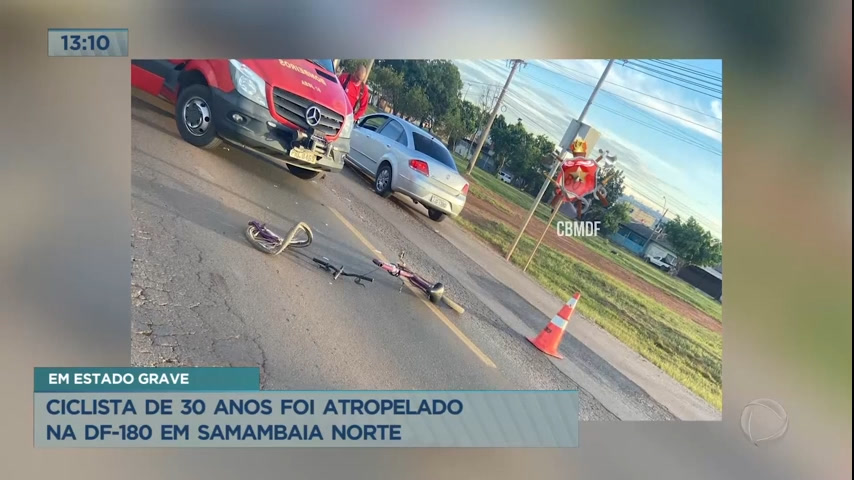Vídeo: Ciclista de 30 anos é atropelado na DF-180 em Samambaia Norte