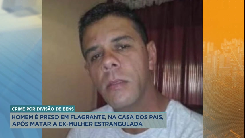 Vídeo: Polícia prende homem suspeito de estrangular ex-mulher em Pedro Leopoldo (MG)