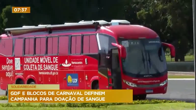 Vídeo: GDF e blocos de carnaval definem campanha para doação de sangue
