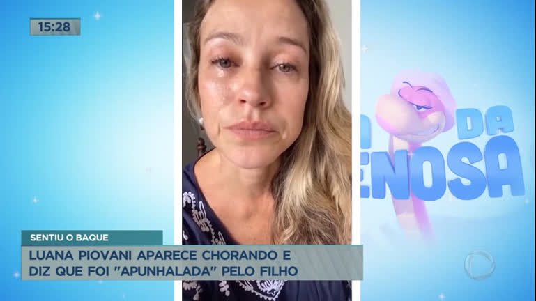 Vídeo: Luana Piovani aparece chorando e diz que não tem apoio do filho