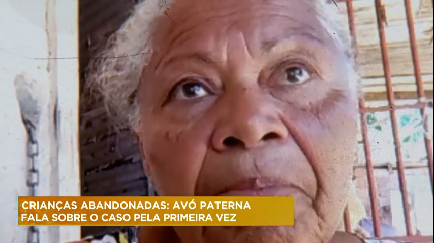 Vídeo: Avó paterna de crianças abandonadas em BH fala sobre caso pela primeira vez