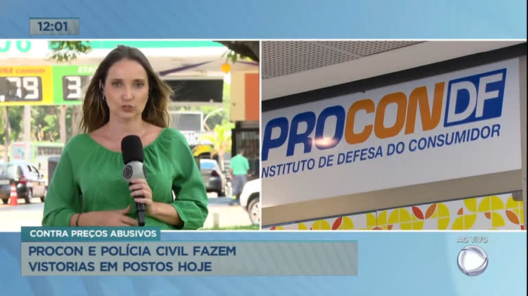 Vídeo: Procon e Polícia Civil fiscalizam postos de combustíveis no DF
