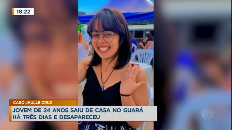 Vídeo: Família procura jovem de 24 anos desaparecida no Guará