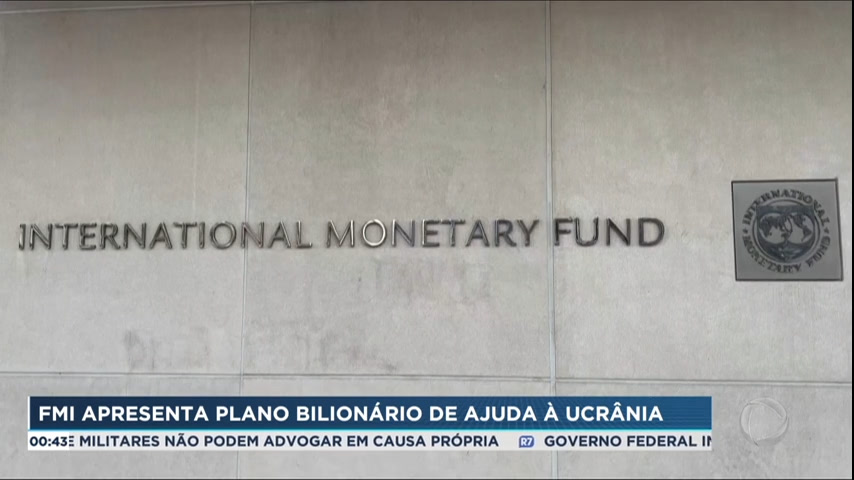 Vídeo: FMI apresenta plano de R$ 82 bilhões para ajudar na recuperação econômica da Ucrânia