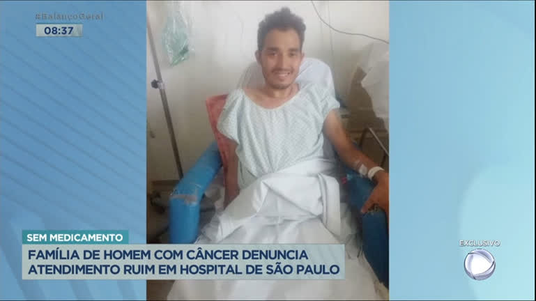 Vídeo: Família de homem com câncer reclama de atendimento precário em hospital de SP