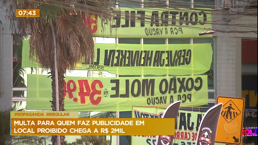 Vídeo: Multa para quem faz publicidade em local proibido chega a R$ 2 mil