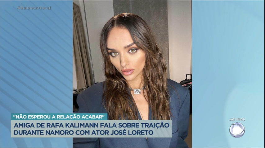 Vídeo: Amiga de Rafa Kalimann defende a atriz e indica que ela foi traída por José Loreto