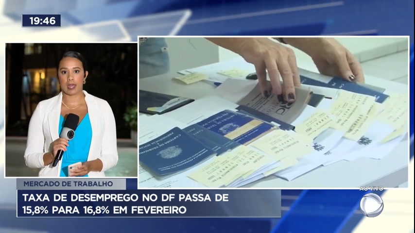 Vídeo: Taxa de desemprego no DF passa de 15,8% para 16,8% em fevereiro