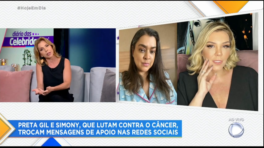 Vídeo: Preta Gil e Simony trocam mensagens de apoio contra o câncer