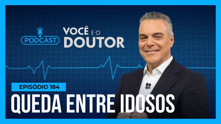 Vídeo: Podcast Você e o Doutor: Queda é a terceira maior causa de mortalidade entre idosos no Brasil