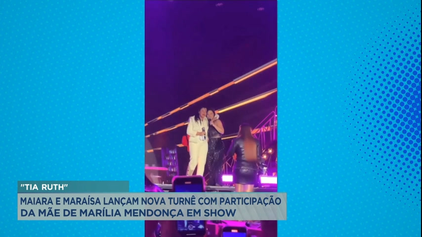 Vídeo: A Hora da Venenosa: Maiara e Maraisa lançam nova turnê com participação da mãe de Marília Mendonça em show