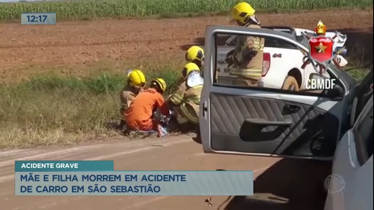 Vídeo: Mãe e filha morrem em acidente de carro em São Sebastião (DF)