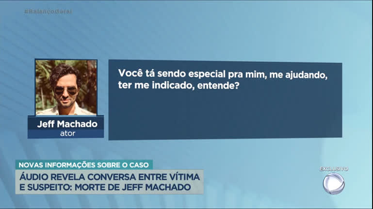 Vídeo: Áudio mostra conversa entre ator Jeff Machado e suspeito do crime