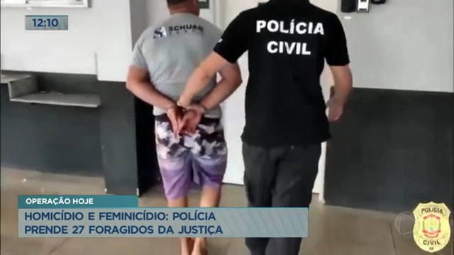 Vídeo: Polícia prende 27 foragidos por homicídio e feminicídio