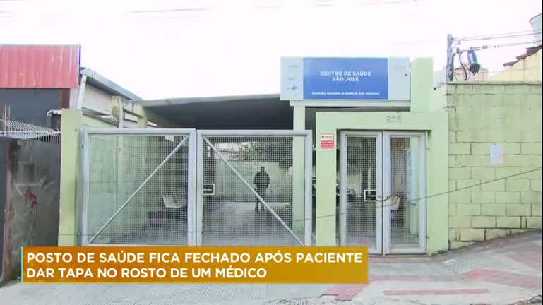 Vídeo: Posto de saúde fica fechado após paciente dar tapa no rosto de um médico