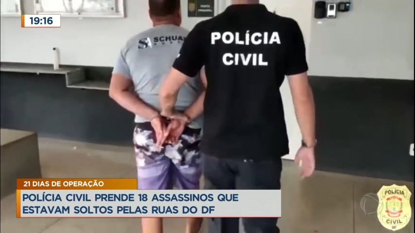 Vídeo: Polícia prende 18 suspeitos de homicídio que estavam soltos no DF