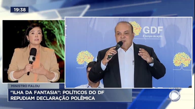 Vídeo: 'Ilha da fantasia': políticos do DF repudiam declaração polêmica
