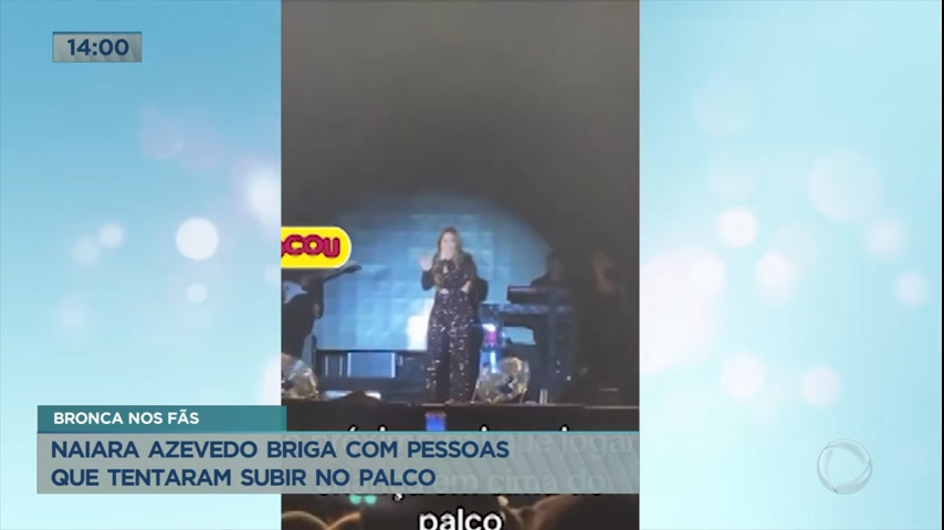 Vídeo: Naiara Azevedo briga com pessoas que tentaram subir no palco