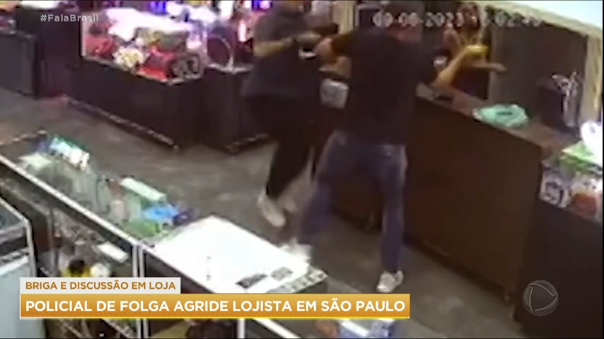 Vídeo: Policial de folga agride lojista em São Paulo