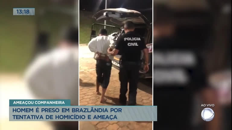 Vídeo: Homem é preso em Brazlândia (DF) por tentativa de homicídio e ameaça