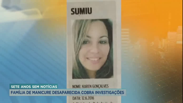 Vídeo: Família de manicure desaparecida há sete anos em BH ainda procura respostas sobre paradeiro