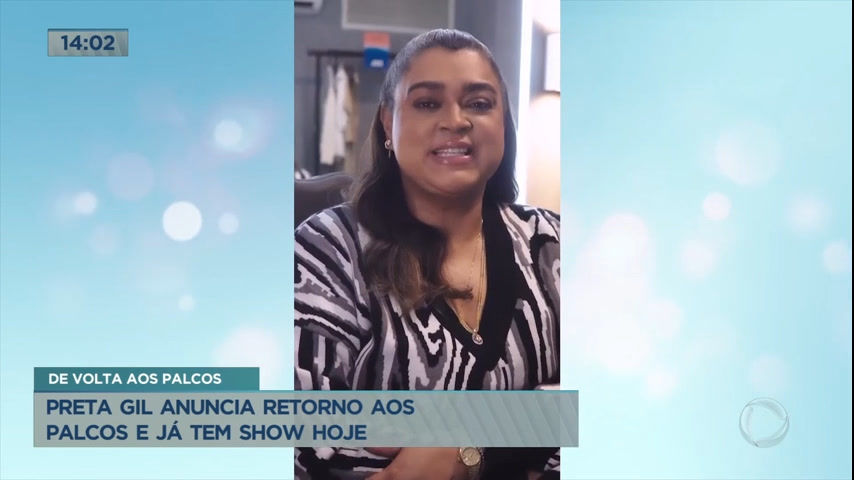 Vídeo: Preta Gil anuncia retorno aos palcos após tratamento contra câncer
