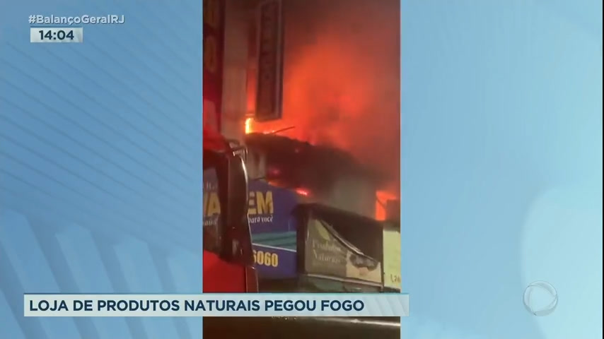 Vídeo: Loja de produtos naturais pega fogo na zona oeste do Rio