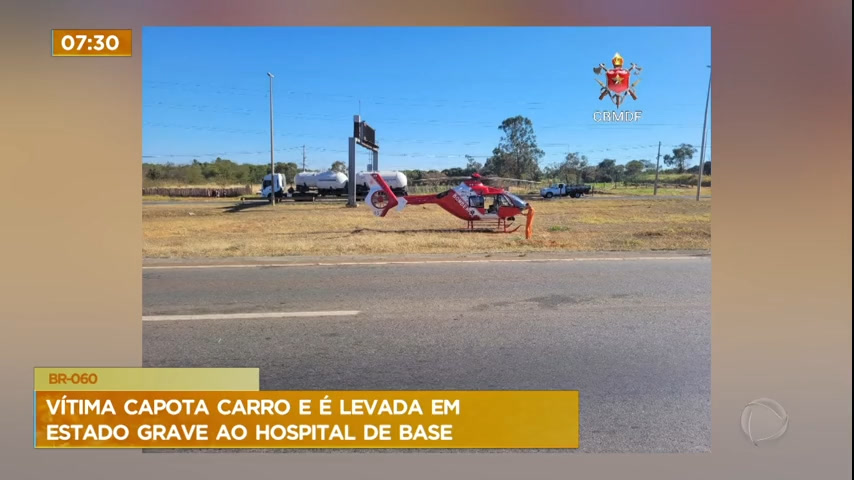 Vídeo: Carro capota na BR-060 e vítima é levada em estado grave para o Hospital de Base, no DF