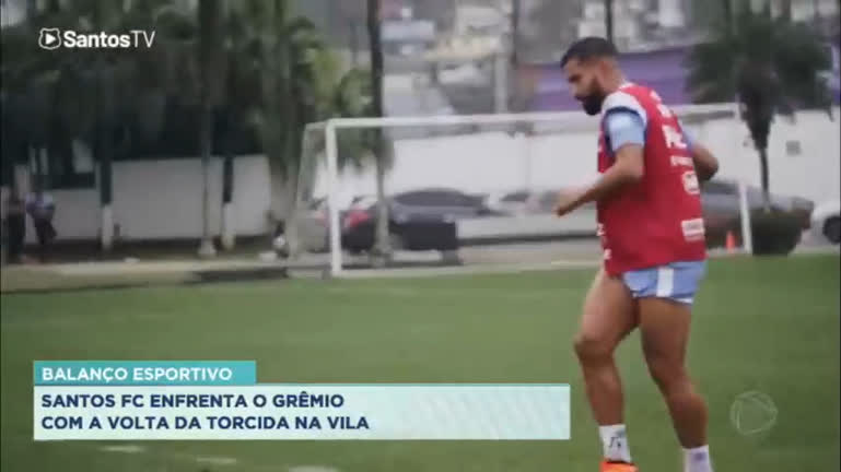 Vídeo: Santos FC reencontra torcida contra o Grêmio