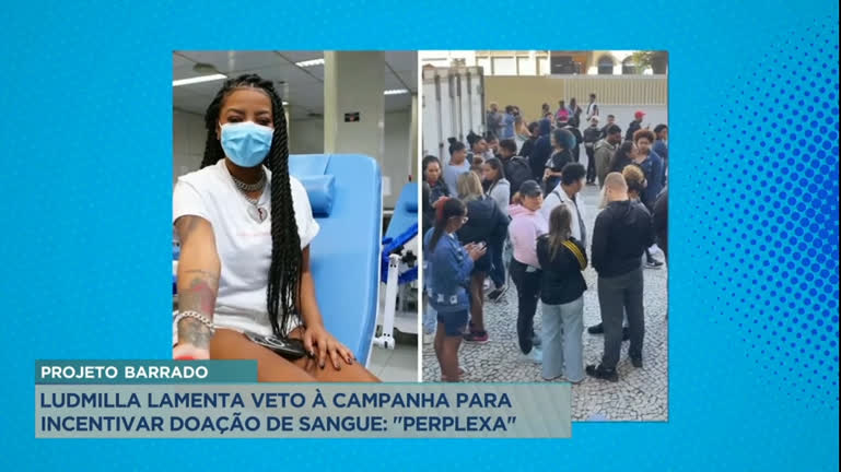 Vídeo: Hora da Venenosa: Ludmilla lamenta decisão do Hemominas que barrou doação de sangue em troca de ingressos