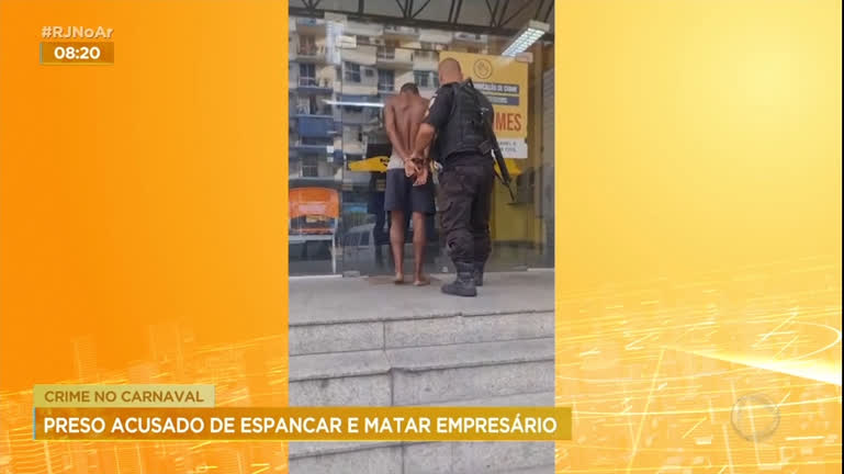 Vídeo: Polícia prende homem que espancou e matou empresário durante o Carnaval no Rio