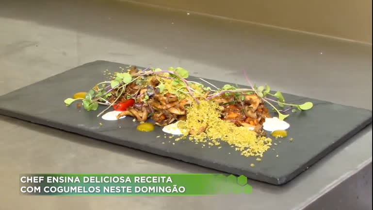 Vídeo: Chef ensina deliciosa receita com cogumelos neste domingo (5)