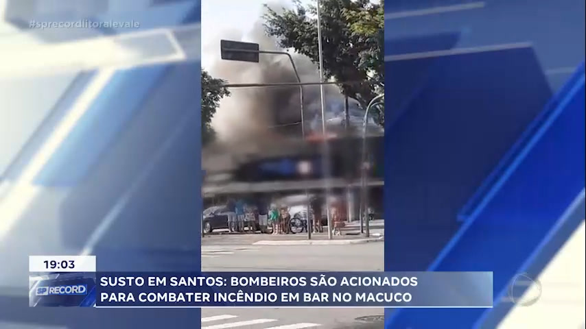 Vídeo: Bar pega fogo no macuco em Santos