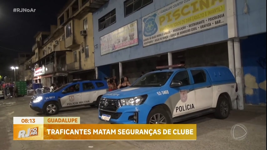 Vídeo: Polícia investiga morte de dois seguranças de clube em Guadalupe, na zona norte do Rio