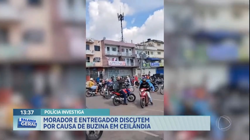 Vídeo: Morador e entregador discutem por causa de buzina em Ceilândia