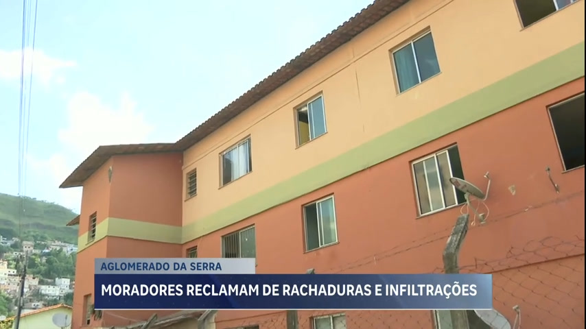 Vídeo: Moradores do Aglomerado da Serra, em BH, reclamam de rachaduras e infiltrações
