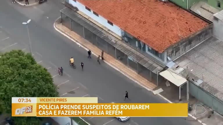 Vídeo: Polícia prende suspeitos de roubarem casa e fazerem família refém em Vicente Pires (DF)
