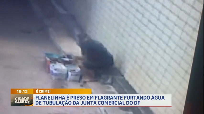 Vídeo: Flanelinha é preso furtando água de tubulação da Junta Comercial do DF