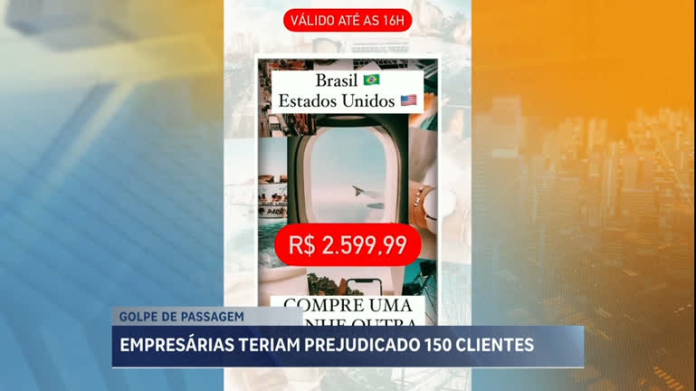Vídeo: Empresárias são suspeitas de dar golpe em venda de passagens aéreas