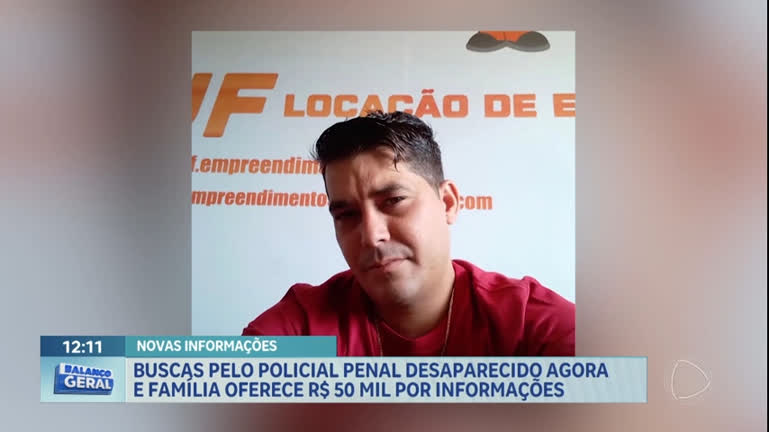 Vídeo: Família oferece R$ 50 mil por informações sobre policial desaparecido